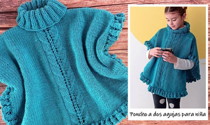 How to knit a girls poncho, step by step